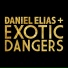 Exotic Dangers