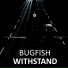 Bugfish