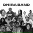 Dhira Band