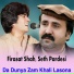 Firasat Shah Bacha, Seth Pardesi