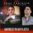 Paul Fantezie feat. Gaby din Giulesti