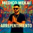 MEDICO MEKAI