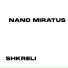 Nano Miratus