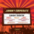 [PUMP'N'KLUBB] Johnny Corporate