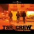 Tsr Crew