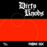 Dirty Knobs