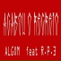 ALGOM feat. R.P.3
