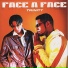 Face A Face (Patrick Andrey & Jim Rama)