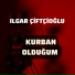 Ilgar Çiftçioğlıu