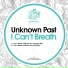 Unknown Past