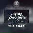 Flying Decibels