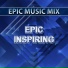 Epic Music Mix