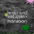 be nice and eat apples