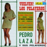 Pedro Laza y sus Pelayeros