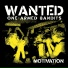 Wanted One-Armed Bandits