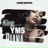 King YMS