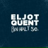 Eljot Quent