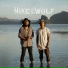 Mike and the Wolf