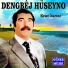 Dengbêj Hüseyno