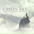 Violin Sky