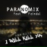 Paranomix feat. Feindal