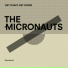 The Micronauts