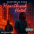 Heartbreak Kings feat. Slim P, Cam Da Pathseeker