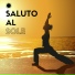 Saluto al Sole Musica Relax