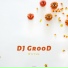 DJ GrooD