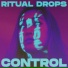 Ritual Drops