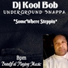 DJ Kool Bob UnderGround Snappa