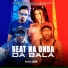 Mc Pipokinha, MC Neguinho do ITR feat. Mc Zuka