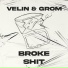 Velin, Grom