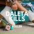 Daleta Kills