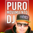 Puro Movimiento Dj