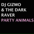 DJ Gizmo, The Darkraver