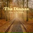 The Dianas