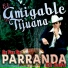 El amigable de Tijuana