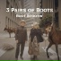 3 Pairs of Boots
