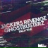Jackers Revenge, Ghostbusterz