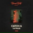 Catch A