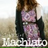 Machiato