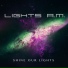 Lights A.M