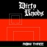 Dirty Knobs