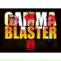 Gamma Blaster