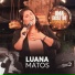 Luana Matos