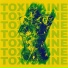 TOXICAINE