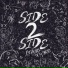 Side 2 Side