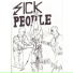 Sick People