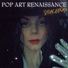 POP ART RENAISSANCE